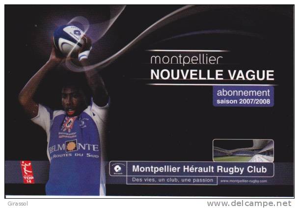 CPM RUGBY MONTPELLIER HERAULT RUGBY CLUB Nouvelle Vague  Abonnement 2007 2008 Si Bandes Jaunes Dues Au Scan - Rugby