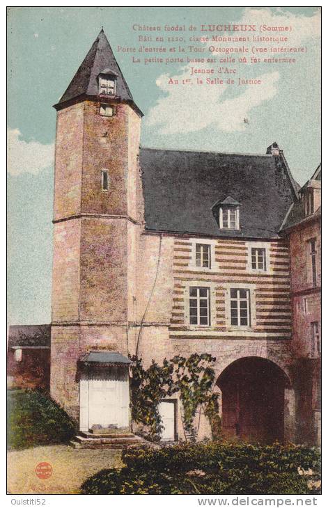 Chateau Feodal De Lucheux  Ou Fut Enfermée Jeanne D'arc - Lucheux