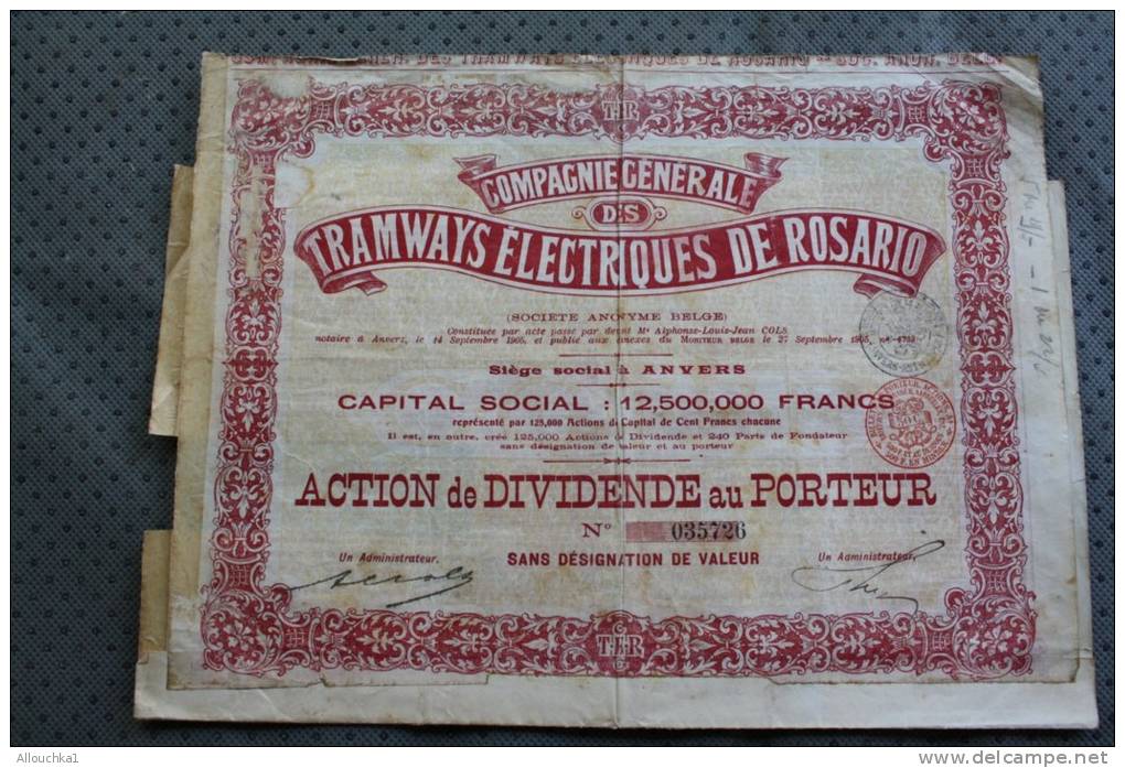 Belgique 1905 Cie Générale Des Tramways électriques De Rosario Action Dividendes Au Porteur Sans Désignation De Valeur - Transporte