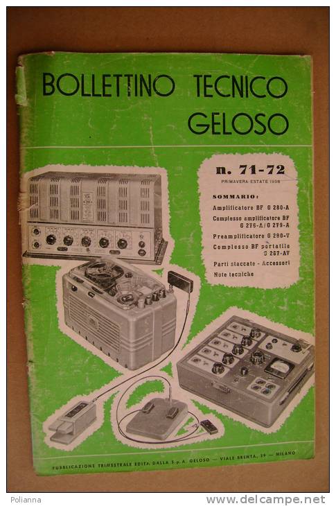 PBF/17 BOLLETTINO TECNICO GELOSO 1958/APPARECCHI RADIO/AMPLIFICATORI - Literature & Schemes