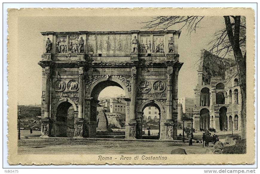 ITALIE : ROMA - ARCO DI CONSTANTINO - Places & Squares