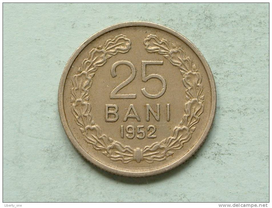 1952 - 25 BANI / KM 85.1 ( Uncleaned - For Grade, Please See Photo ) ! - Roumanie