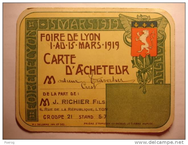 CARTE D'ACHETEUR - FOIRE DE LYON 1 AU 15 MARS 1919 - M. TRAVERSIER CREST - J. RICHIER FILS LYON MANUFACTURE DE CRAVATES - Andere & Zonder Classificatie