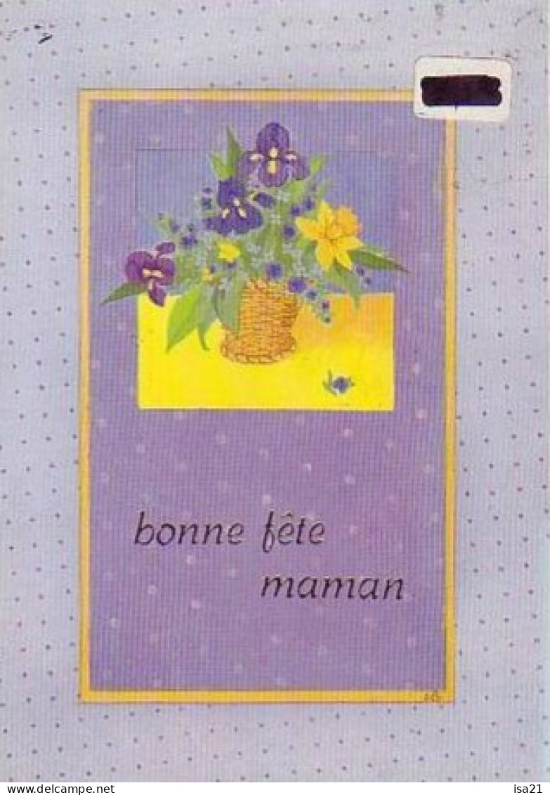 Carte FETE DES MERES:  Bonne Fête Maman . Fleurs Lys Et Autres En Panier Osier - Fête Des Mères