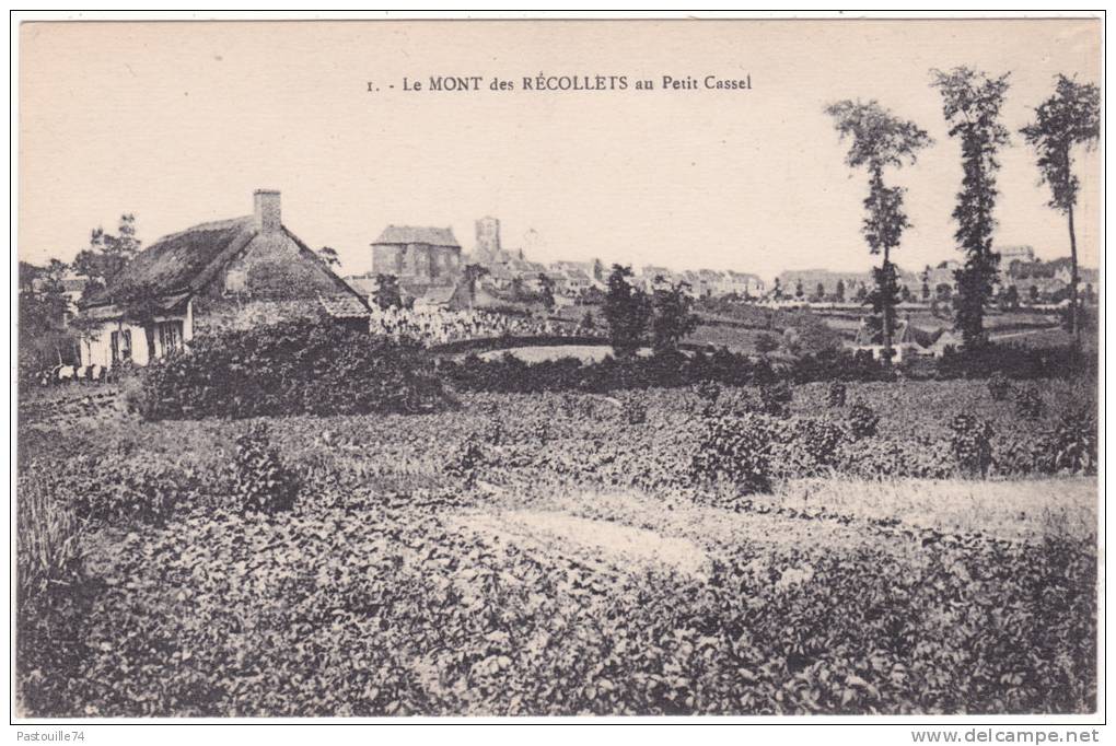 1.  -  Le  MONT  Des  RECOLLETS  Au  Petit  Cassel - Cassel