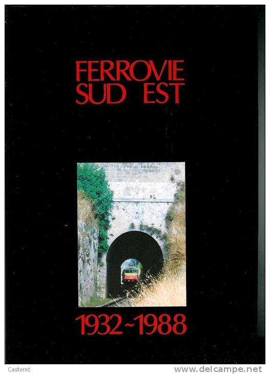 PUGLIA - FERROVIE SUD - EST 1932 - 1988 BARI BRINDISI LECCE TARANTO - Société, Politique, économie