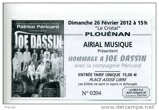 Hommage à JOE DASSIN (Compagnie Péricard) - Spectacle Du 26 Février 2012 à Plouénan (29) - Concerttickets