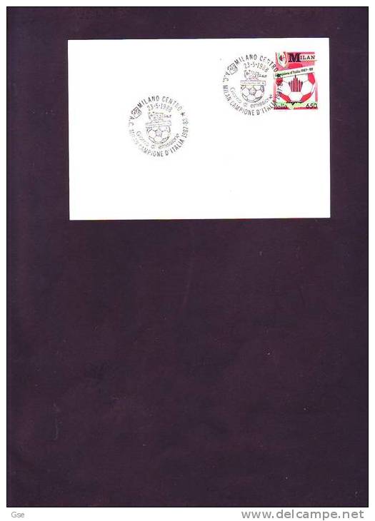 ITALIA 1988 -FDC - Sassone  1836 - Milan Campione D´Italia - Annullo Speciale Illustrato - Clubs Mythiques