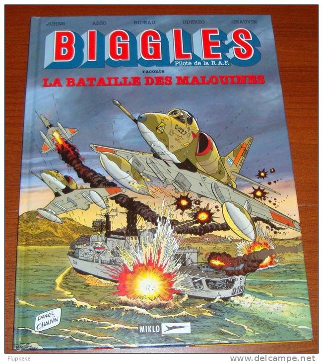 Biggles Raconte La Bataille Des Malouines Daniel Chauvin Bernard Asso Miklo Éditeur 1997 - Biggles