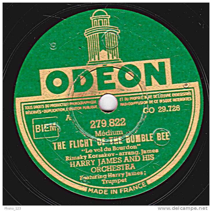 78 Tours - ODEON 279.822 - HARRY JAMES AND HIS ORCHESTRA - THE FLIGHT OF THE BUMBLE BEE - THE CARNAVAL OF VENICE - 78 Rpm - Gramophone Records