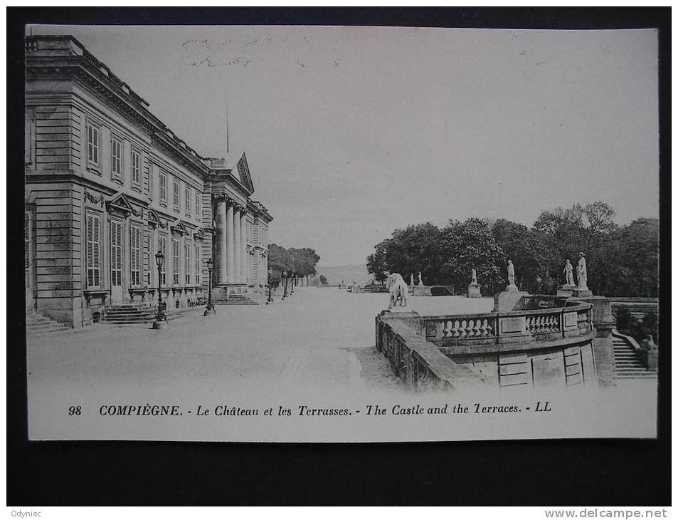 Compiegne.-Le Chateau Et Les Terrasses - Picardie