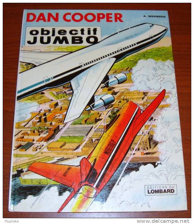 Dan Cooper 21 Objectif Jumbo Albert Weinberg Editions Du Lombard - Dan Cooper