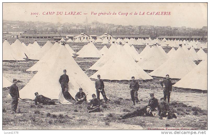 12 / CAMP DU LARZAC / VUE GENERALE DU CAMP ET DE LA CAVALERIE - La Cavalerie