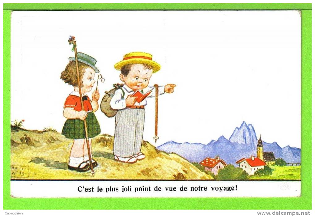 JOHN WILLS / C'EST LE PLUS JOLI POINT DE VUE DE NOTRE VOYAGE / Carte Vierge - Wills, John