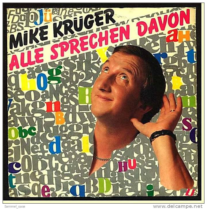 7" Single Mike Krüger - Alle Sprechen Davon / Vor Jeder Mahlzeit Eine , Von 1988 - Sonstige - Deutsche Musik