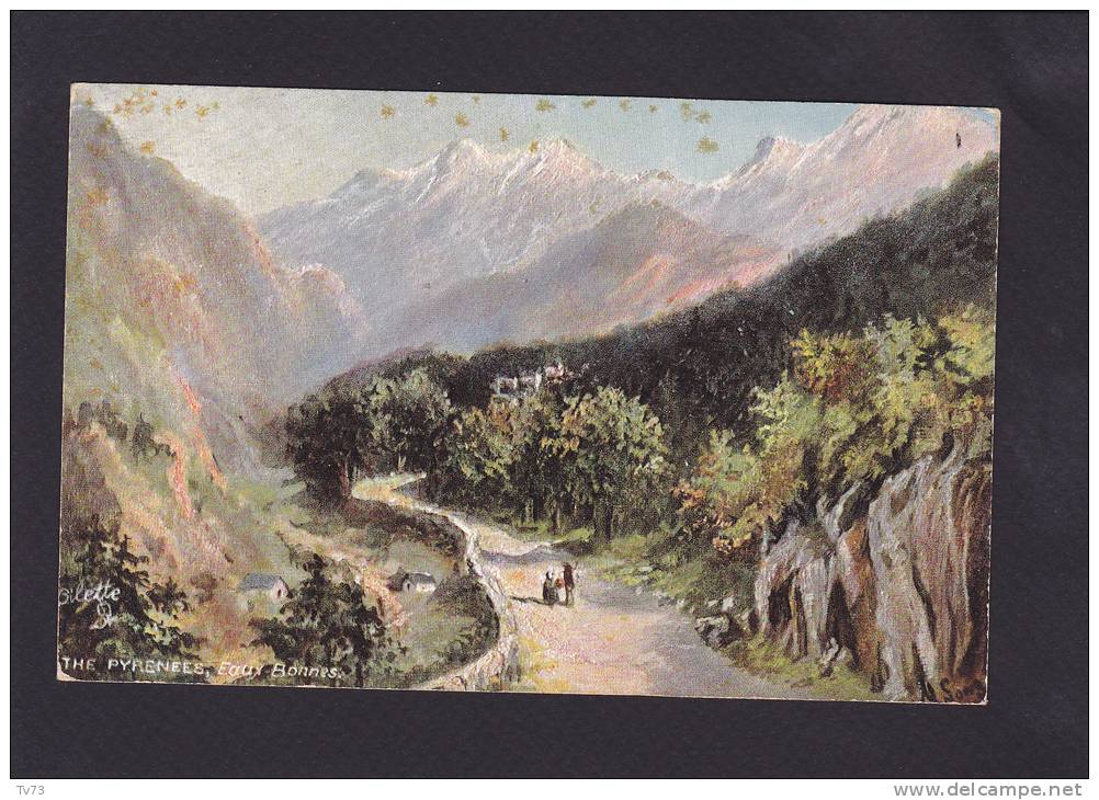 #i1931 - Raphael TUCK - Oilette - The Pyrenees - Eaux Bonnes - (Illustrateur) - Tuck, Raphael