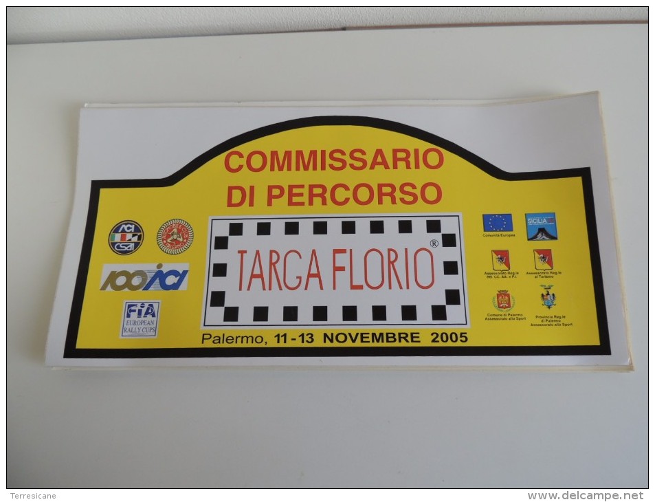 X MAX BIG Adesivo Stiker Etiqueta PLACCA TARGA RALLYE TARGA FLORIO 2005 CM. 20 X 42 CAR RACE SEE AUTOMOBILIA - Placas De Rally