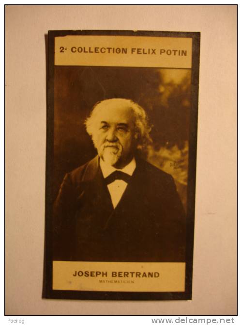 2ème COLLECTION FELIX POTIN - JOSEPH BERTRAND - MATHEMATICIEN - IMAGE / PHOTO G. PIROU - Math Mathematician Mathematique - Félix Potin