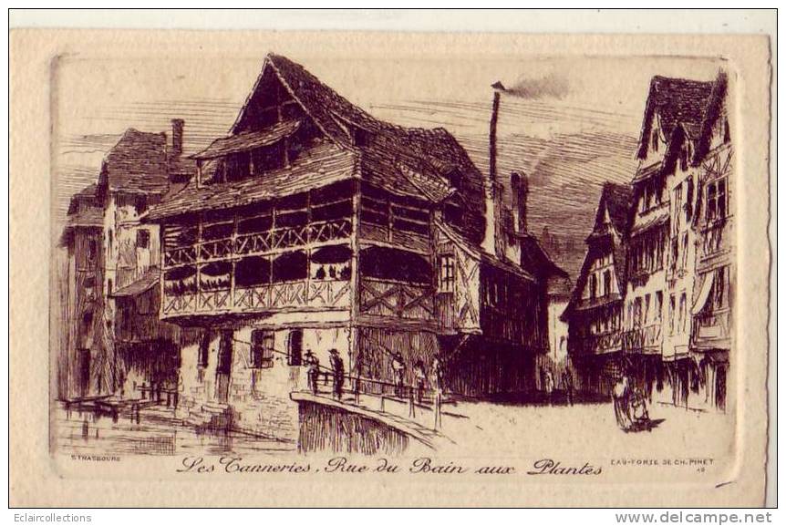 Strasbourg      67        Les Tanneries  Eau Forte    (voir Scan) - Straatsburg