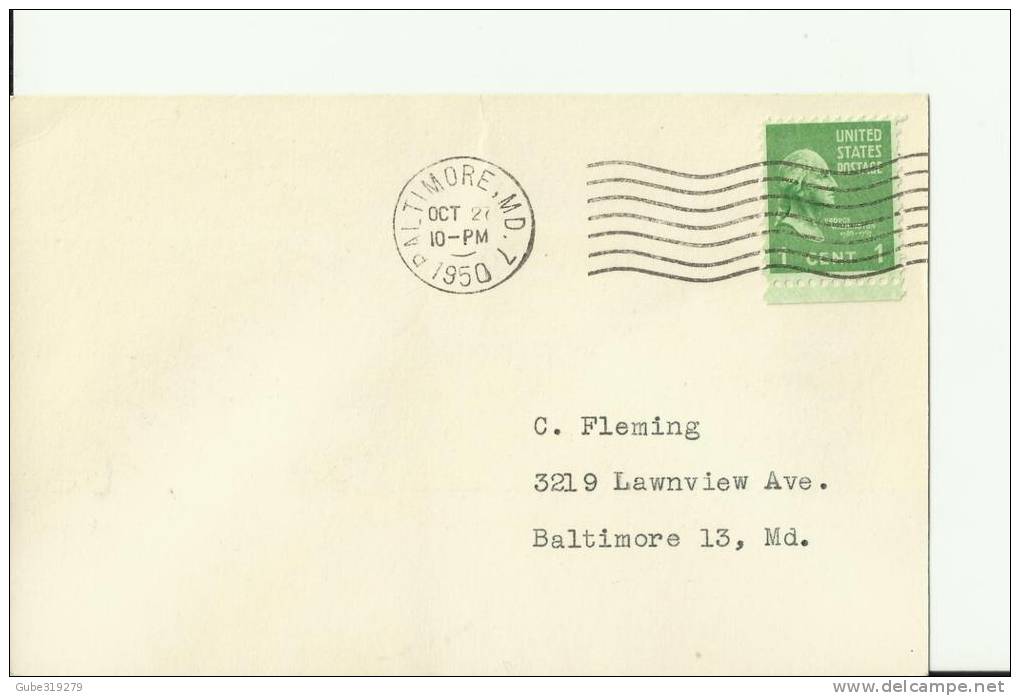 USA 1950 - USED COVER WITH BACK ADVERTISING ADR. BALTIMORE MD OCT 27, W 1 STAMP OF 1 CENT GEORGE WASHINGTON GREEN RE 101 - Cartes Souvenir