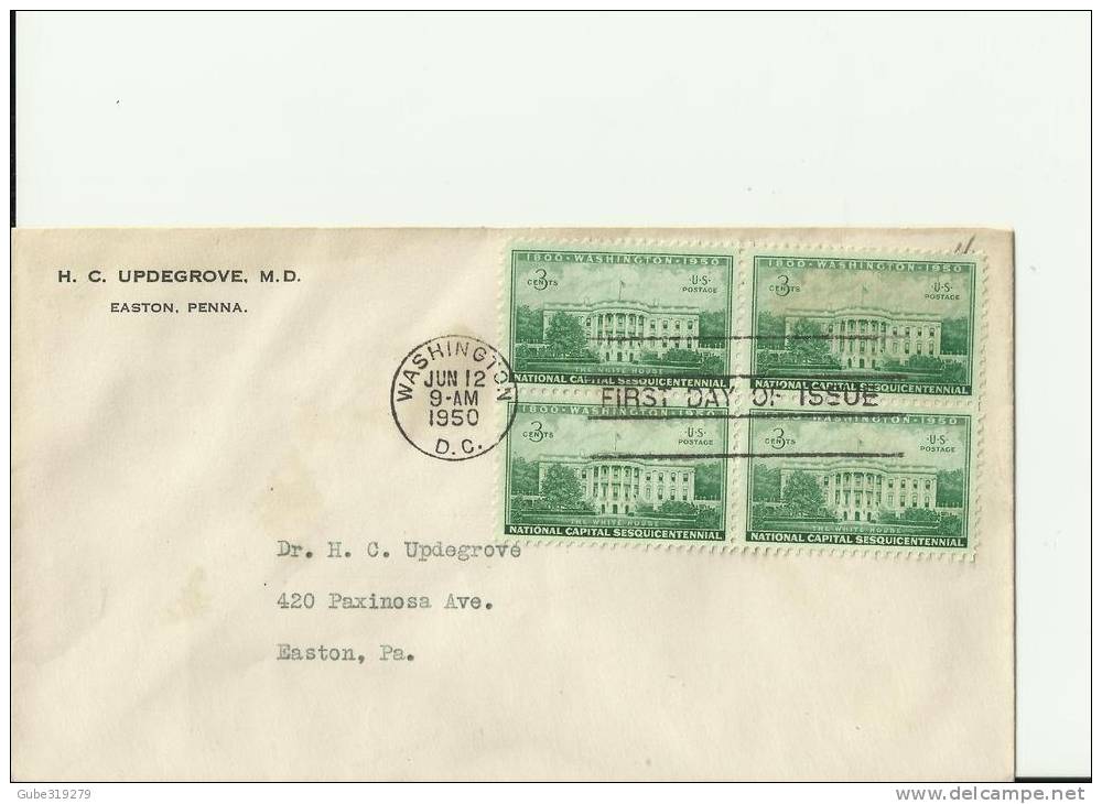 USA 1950 - FDC NATIONAL CAPITAL SESQUICENTENNIAL ADR. POST  WASHINGTON DC  JUN 12, W 4 STAMPS  STAMPS  OF 3 CENTS RE 104 - 1941-1950