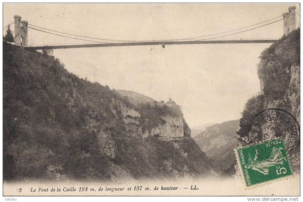 LE PONT DE LA CAILLE  EDITION LL CPA NO 2 - Saint-Julien-en-Genevois