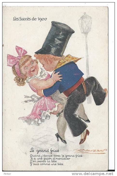 Les Succès De 1900 - Le Grand Frisé - Illustrateur MAUZAN - Mauzan, L.A.