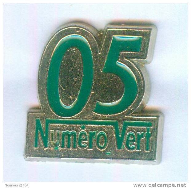 Pin's NUMERO VERT - Indicatif 05 - Zamac - B447 - France Telecom