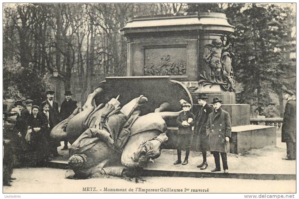 57 METZ  MONUMENT DE GUILLAUME 1er RENVERSE - Metz