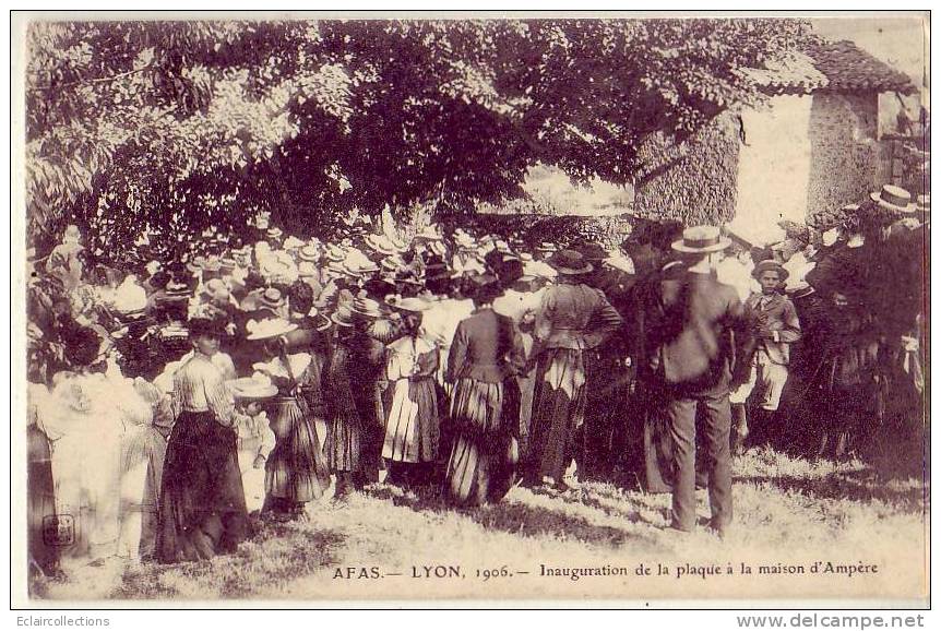 Lyon              AFAS 1906    Inauguration De La Plaque A La Maison Ampère - Other & Unclassified