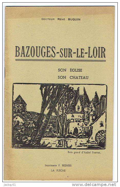 72- Bazouges Sur Le Loir Son église Son Chateau - Sonstige & Ohne Zuordnung