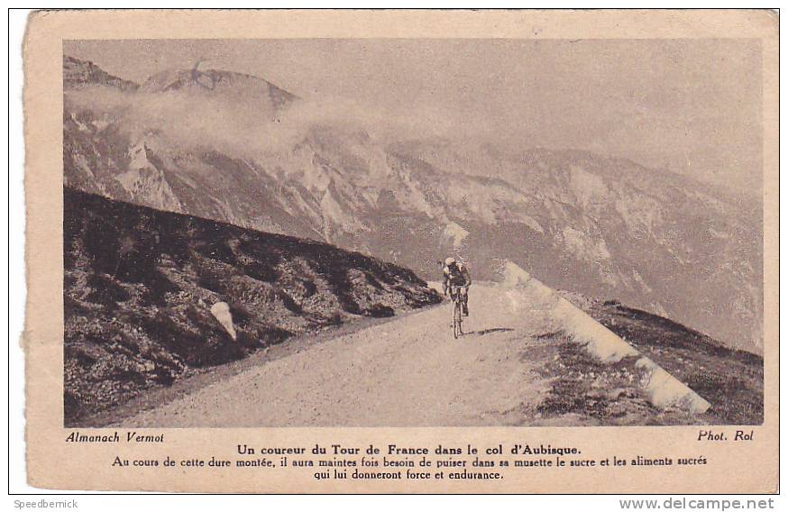 20703 COUREUR DU TOUR DE FRANCE  COL AUBISQUE- ALMANACH VERMOt, Photo Rol ! état - Cycling