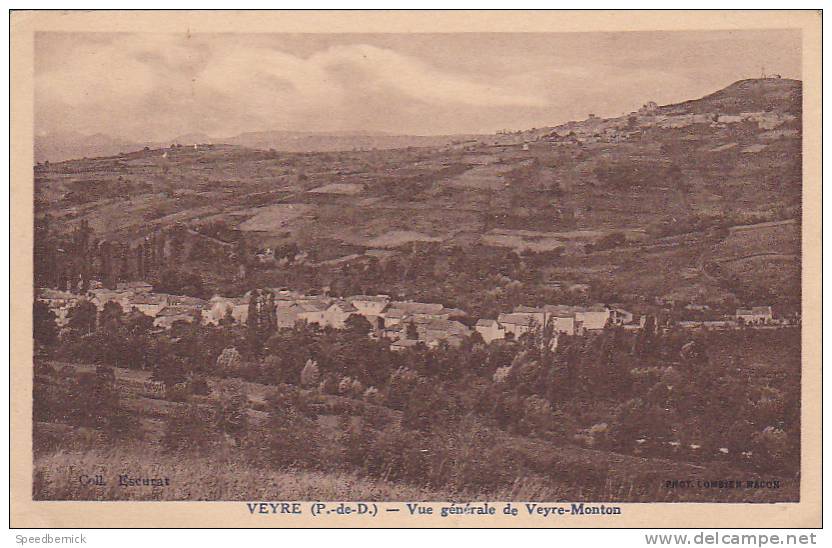 20711 Veyre , Vue Générale Veyre-Mouton -cll Escurat CIM - Veyre Monton