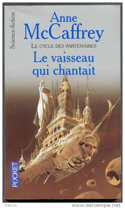 PRESSES-POCKET S-F N° 5620 " LE VAISSEAU QUI CHANTAIT " Mc-CAFFREY - Presses Pocket