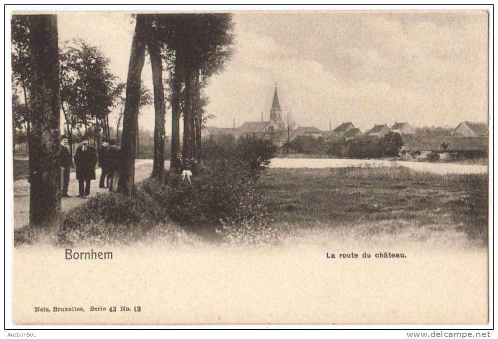 06715g La ROUTE Du CHATEAU - Bornhem - Bornem