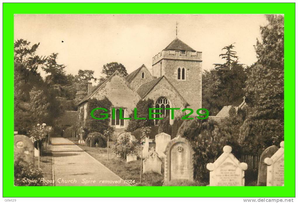 BUCKINGHAMSHIRE, UK - STOKE POGES CHURCH SPIRE REMOVED 1924 - - Buckinghamshire