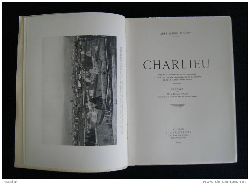 42 ( LOIRE) CHARLIEU Par Henri MONOT 1934 Roanne Editions Lauxerois - Rhône-Alpes