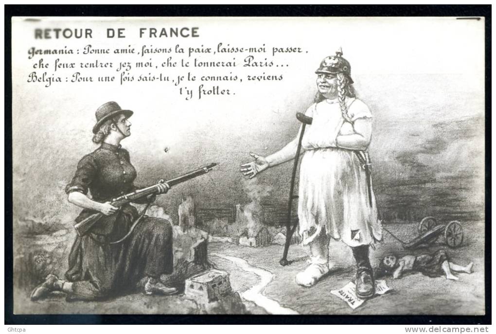 CPA. GUERRE 1914-1918. ILLUSTRATION Militaire Satirique RETOUR DE FRANCE.  TRAITE. - Patriottiche