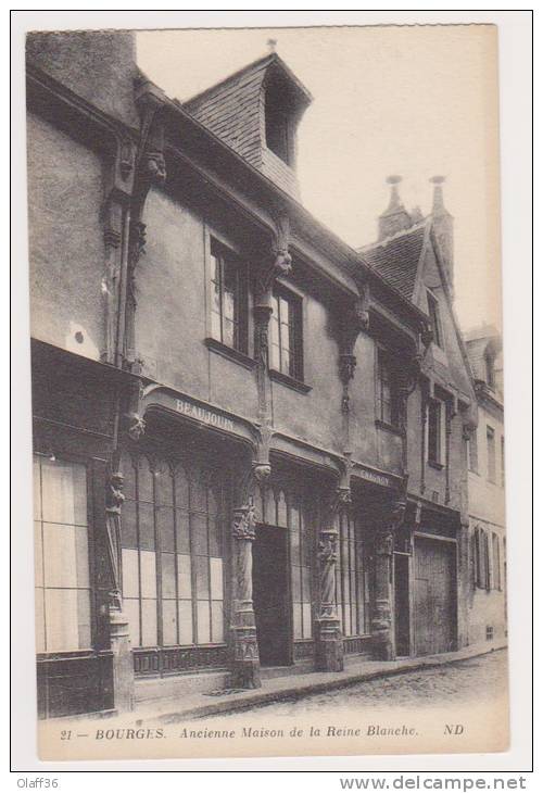 CPA CHER 18 BOURGES Ancien Maison De La BlancheN°21 - Bourges