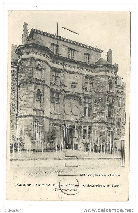 Gaillon (27) : Le Portail De L'ancien Château Des Archevêques En 1906 (animée). - Autres & Non Classés