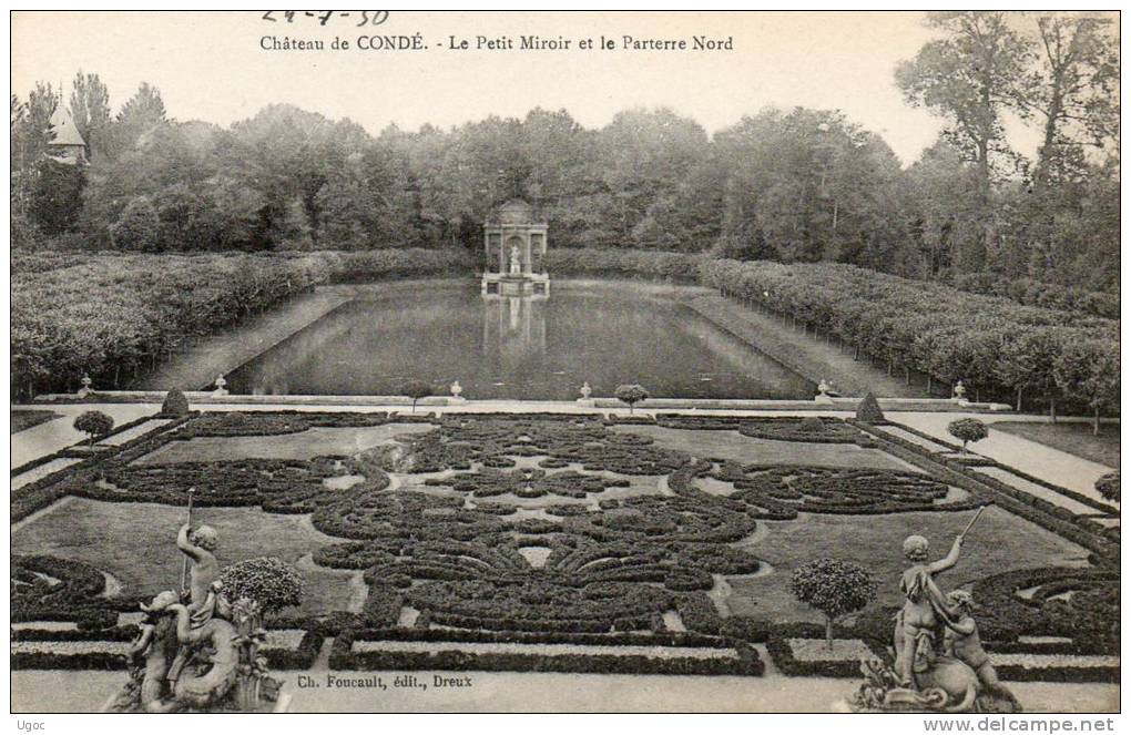 CPA - 27 - Château De CONDE - Le Petit Miroir Et Le Parterre Nord - 191 - Other & Unclassified