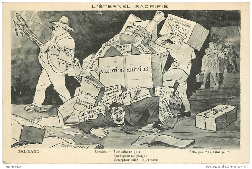 ZAL DANO : Contre Les Taxes Et Les Impôts. L'Eternel Sacrifié. 2 Scans. Edition La Situation - Satirisch