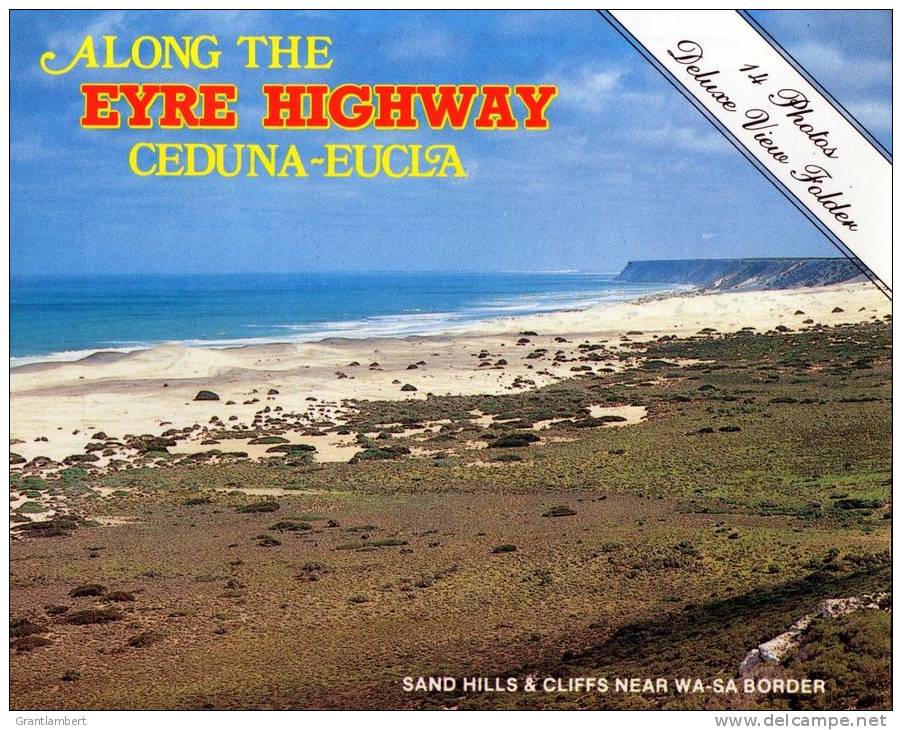 The Eyre Highway Ceduna- Eucla Highway 14 View Folder - Prestige Souvenirs Unused - See 4 More Scans - Autres & Non Classés