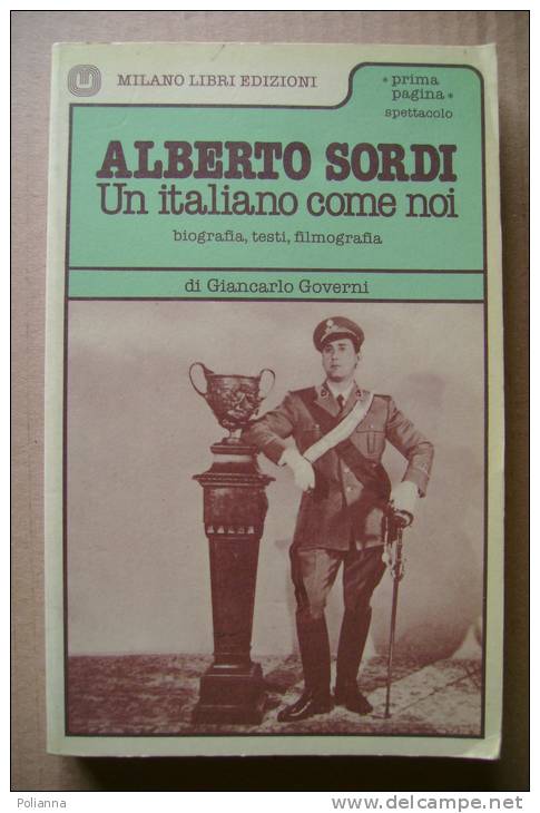 PET/23 G.Governi ALBERTO SORDI UN ITALIANO COME NOI Milano Libri I^ Ed.1979/CINEMA - Cinéma Et Musique