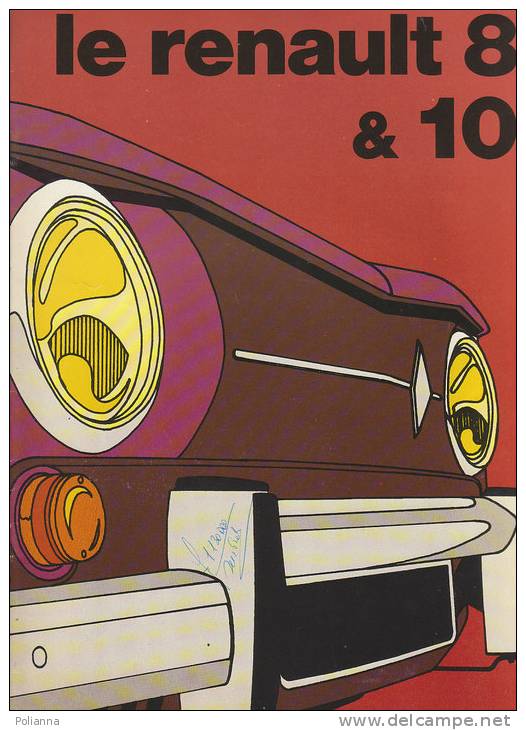 PET/45 Brochure Illustrata Anni '70 AUTO - RENAULT 8 & 10/AUTOMOBILISMO - Engines