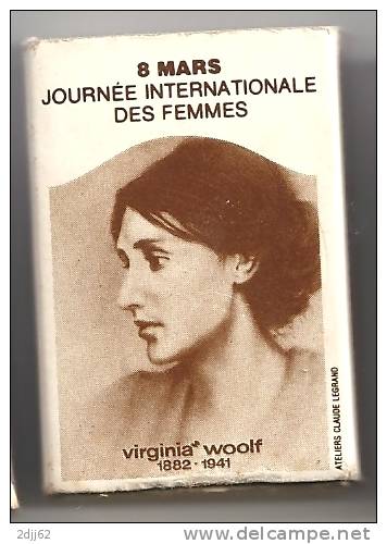 Ecrivain Virginia Woolf, , Classe Ouverte - Boite Allumettes Voir Scan, Utilisée, Vide   (AL518) - Famous Ladies