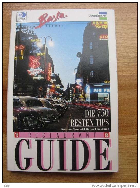 Guide Basta 1986 Die 750 Besten Tips - 178 Pages TBE - Oesterreich