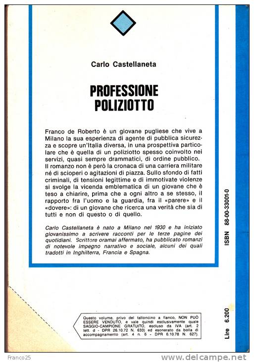 PROFESSIONE POLIZIOTTO Di CARLO CASTELLANETA - Presentazione Di GIORGIO BOCCA - Société, Politique, économie