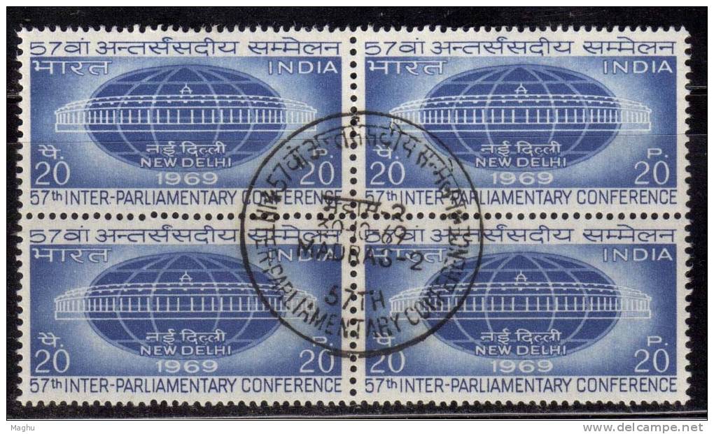 India MH First Day Postmark,  Block Of 4,  1969, Inter Parlimentary Conference, Globe, Parliament - Blokken & Velletjes