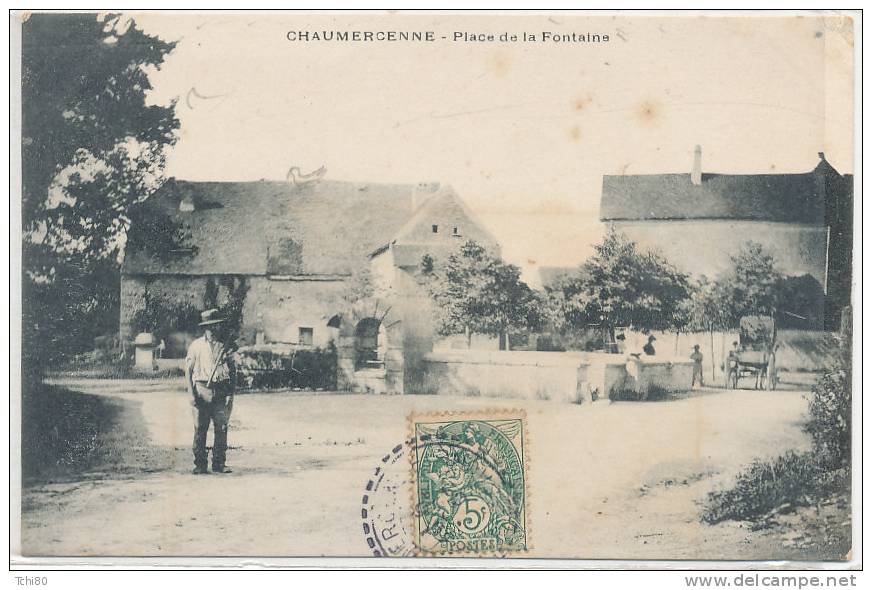 CHAUMERCENNE - Place De La Fontaine (animée ) - Andere & Zonder Classificatie